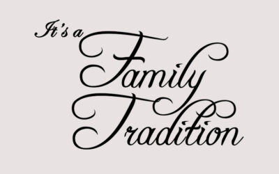 Family Traditions – Create a New One!